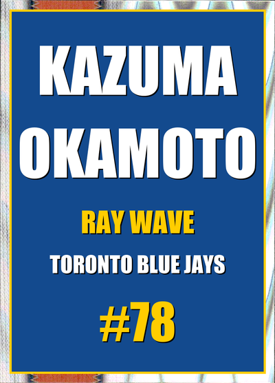 2026 Topps Chrome Kazuma Okamoto Ray Wave Refractor #78