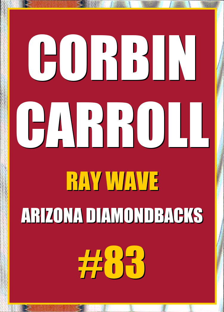 2026 Topps Chrome Corbin Carroll Ray Wave Refractor #83