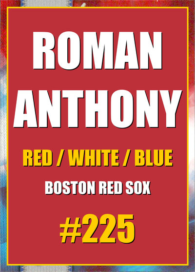 2026 Topps Chrome Roman Anthony Red White & Blue (RWB) Refractor #225