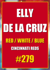 2026 Topps Chrome Elly De La Cruz Red White & Blue Refractor #279