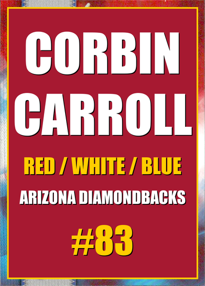2026 Topps Chrome Corbin Carroll Red White & Blue (RWB) Refractor #83