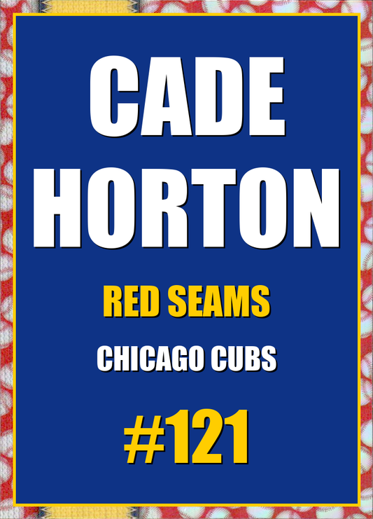 2026 Topps Chrome Cade Horton Red Seams Refractor #121