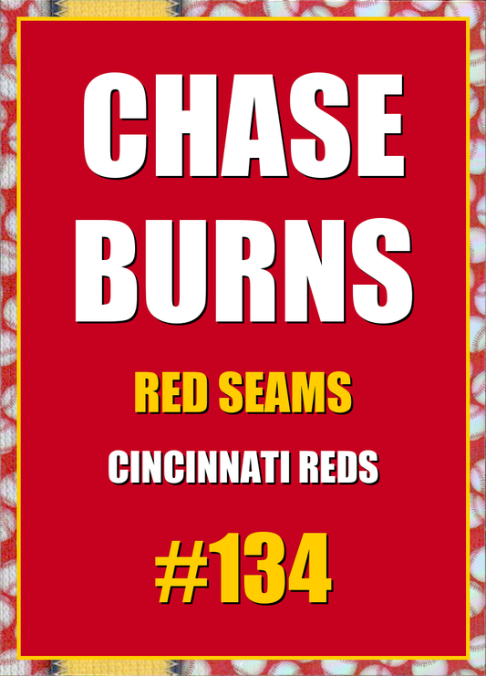 2026 Topps Chrome Chase Burns Red Seams Refractor #134