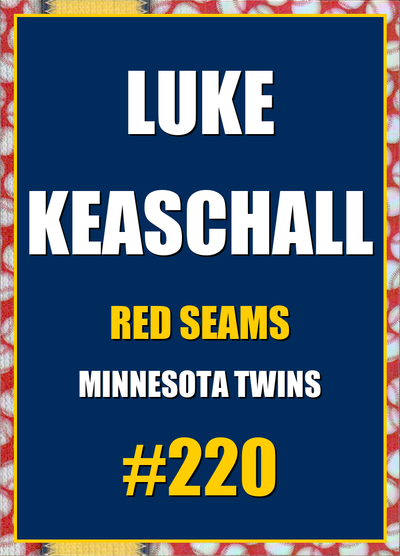 2026 Topps Chrome Luke Keaschall Red Seams Refractor #220