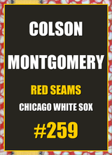 2026 Topps Chrome Colson Montgomery Red Seams Refractor #259