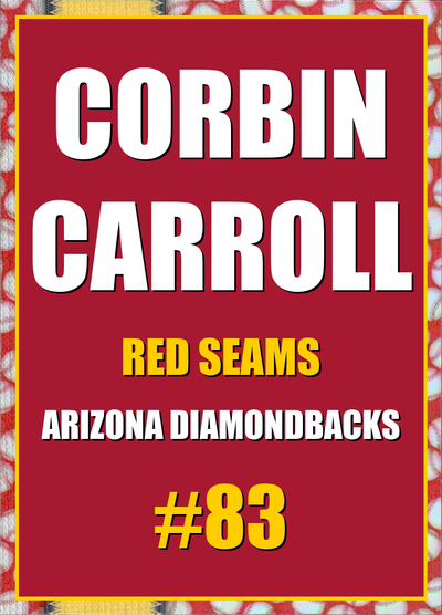 2026 Topps Chrome Corbin Carroll Red Seams Refractor #83