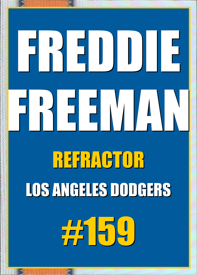 2026 Topps Chrome Freddie Freeman Refractor #159