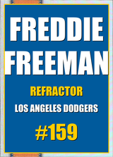 2026 Topps Chrome Freddie Freeman Refractor #159