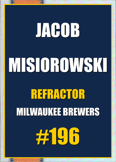 2026 Topps Chrome Jacob Misiorowski Refractor #196