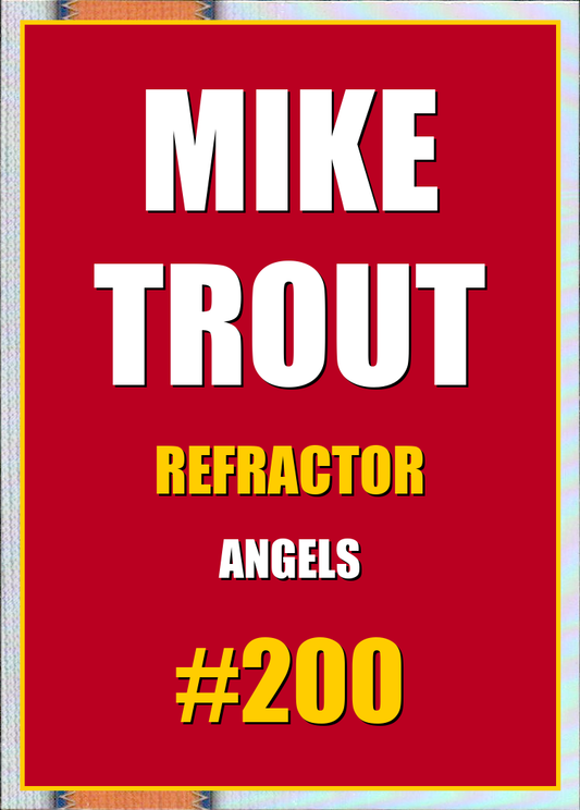 2026 Topps Chrome Mike Trout Refractor #200