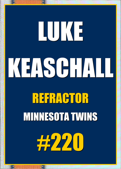 2026 Topps Chrome Luke Keaschall Refractor #220