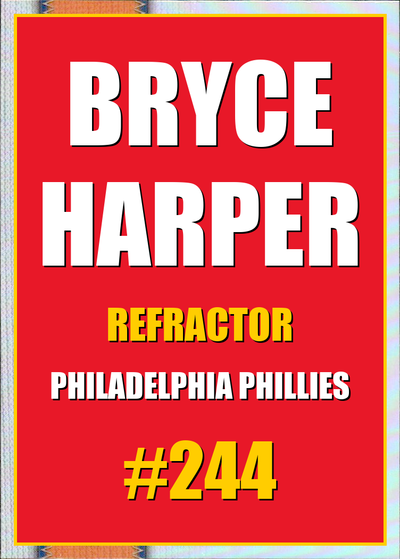 2026 Topps Chrome Bryce Harper Refractor #244
