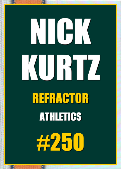 2026 Topps Chrome Nick Kurtz Refractor #250