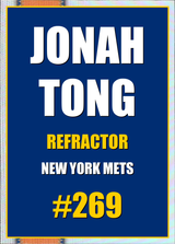 2026 Topps Chrome Jonah Tong Refractor #269
