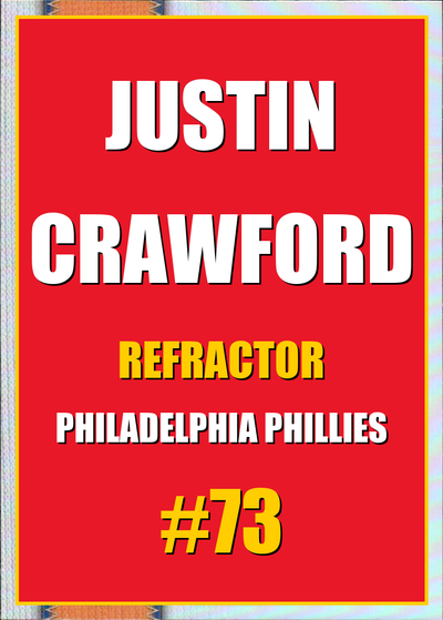 2026 Topps Chrome Justin Crawford Refractor #73