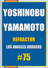 2026 Topps Chrome Yoshinobu Yamamoto Refractor #75