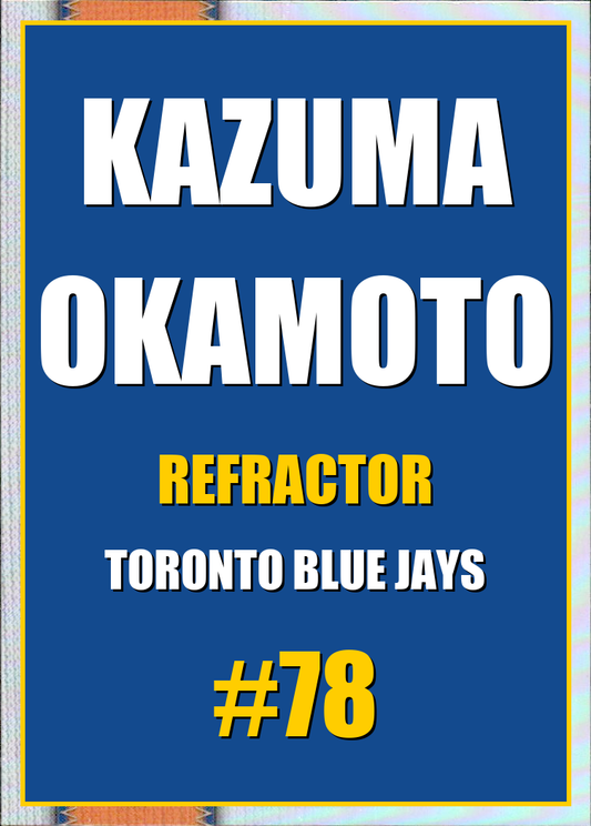 2026 Topps Chrome Kazuma Okamoto Refractor #78