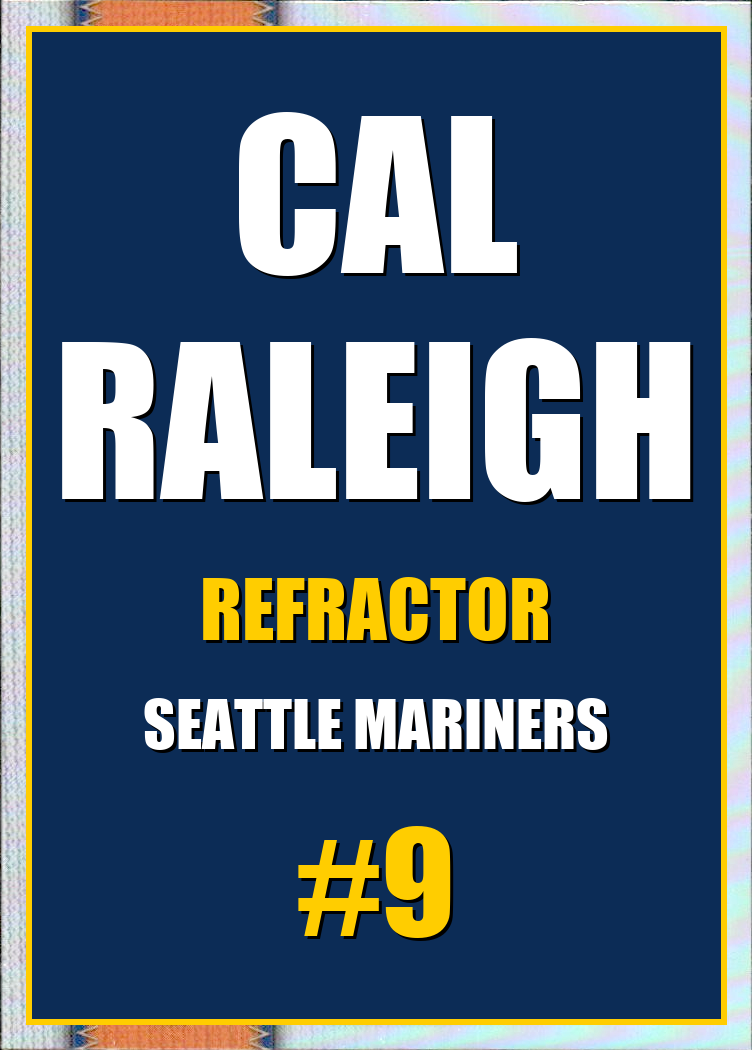 2026 Topps Chrome Cal Raleigh Refractor #9