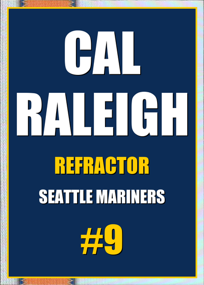 2026 Topps Chrome Cal Raleigh Refractor #9