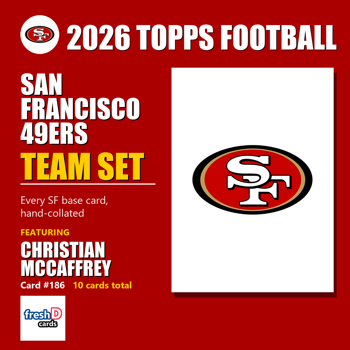2026 Topps Football San Francisco 49ers Team Set