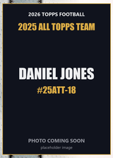 2026 Topps Football Daniel Jones 2025 All Topps Team #25ATT-18