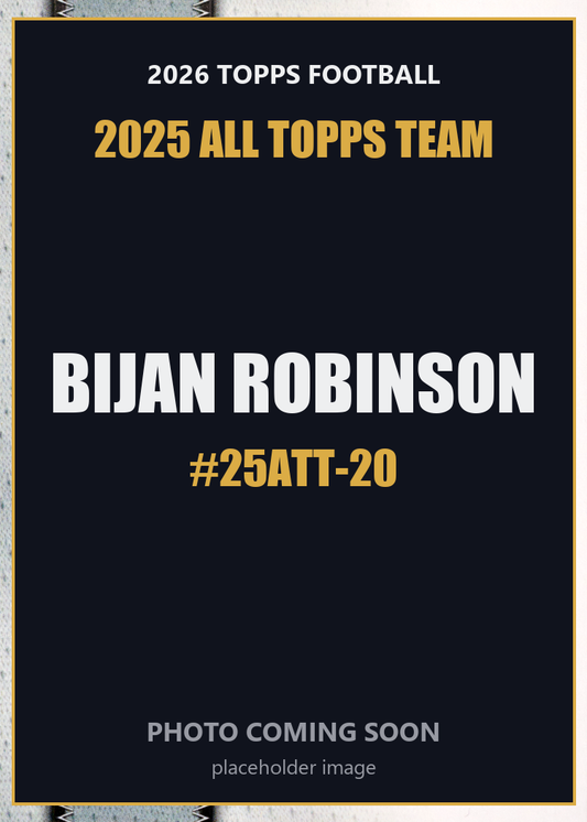 2026 Topps Football Bijan Robinson 2025 All Topps Team #25ATT-20