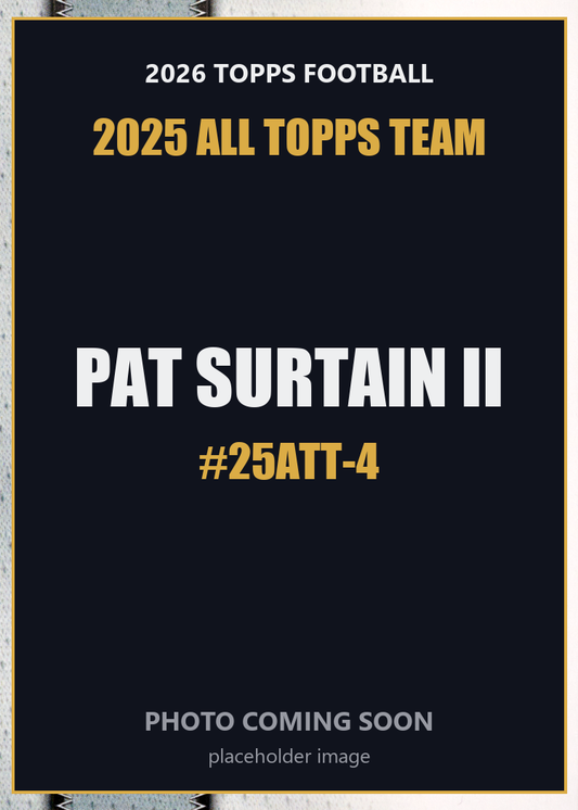 2026 Topps Football Pat Surtain II 2025 All Topps Team #25ATT-4