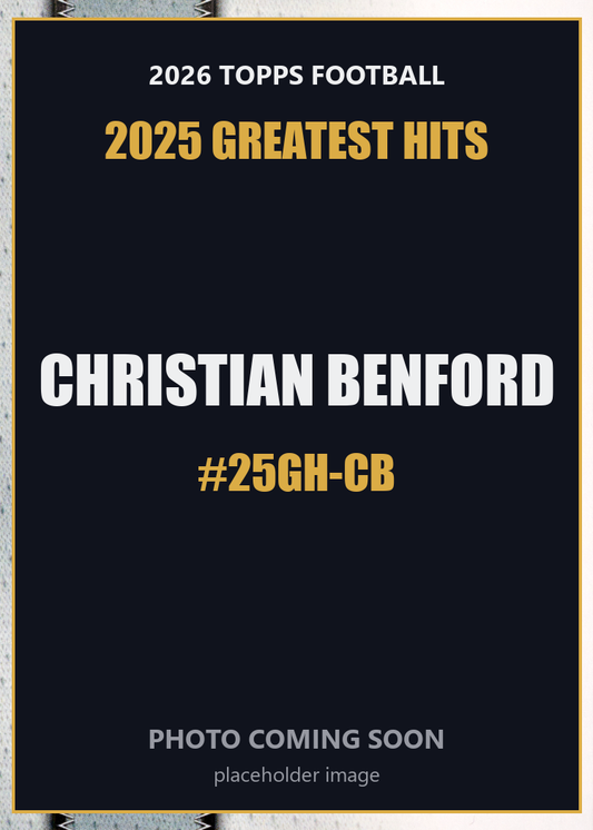 2026 Topps Football Christian Benford 2025 Greatest Hits #25GH-CB