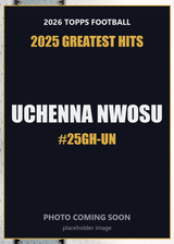 2026 Topps Football Uchenna Nwosu 2025 Greatest Hits #25GH-UN