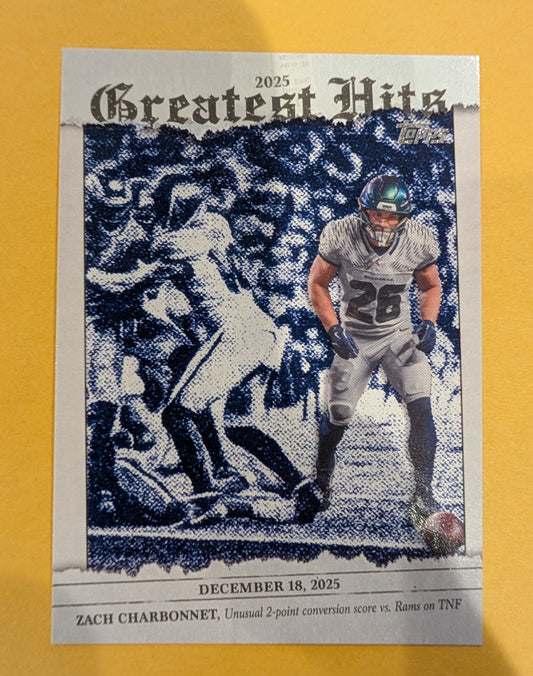 2026 Topps Football Zach Charbonnet 2025 Greatest Hits #25GH-ZC