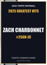 2026 Topps Football Zach Charbonnet 2025 Greatest Hits #25GH-ZC