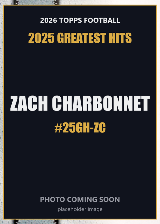 2026 Topps Football Zach Charbonnet 2025 Greatest Hits #25GH-ZC