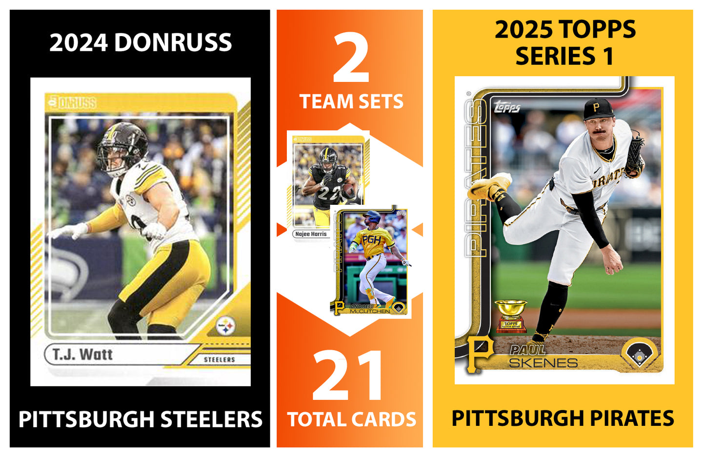 2025 Topps Pittsburgh Pirates + 2024 Donruss Pittsburgh Steelers NFL Team Set Bundle - 21 Total Cards - Paul Skenes, TJ Watt, Najee Harris, Andrew McCutchen