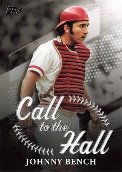 2025 Topps Series 1 Call to the Hall Johnny Bench #CTH-9