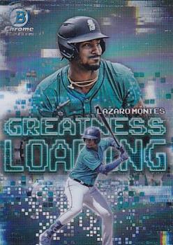 2025 Bowman Greatness Loading Lazaro Montes #GL-1