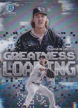 2025 Bowman Greatness Loading Hagen Smith #GL-6