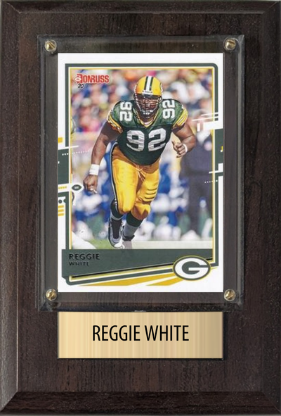 Reggie White Green Bay Packers HOF Fan Gift Plaque 4x6 1 Card Donruss Score Panini Topps Prizm 2024 2025 2026