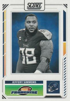 2025 Score The Franchise Jeffery Simmons #31