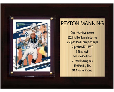 Peyton Manning Indianapolis Colts HOF Fan Gift Plaque 6x8 Stats 1 Card Donruss Score Panini Topps Prizm 2024 2025 2026