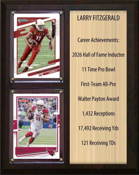 Larry Fitzgerald Arizona Cardinals Hall of Fame Stats Plaque 8x10 2 Cards Prizm, Donruss, Score 2024 2025 2026