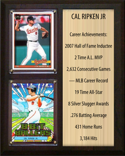 Cal Ripken Jr. Baltimore Orioles HOF Fan Gift Plaque 8x10 Stats 2 Cards Topps Donruss Panini 2024 2025 2026