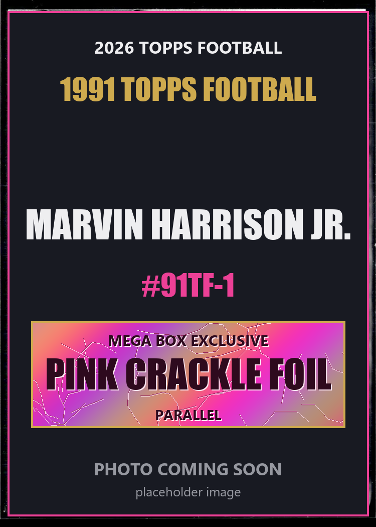 Marvin Harrison Jr. 91TF-1 2026 Topps Football 1991 Topps Football Pink Crackle Foil