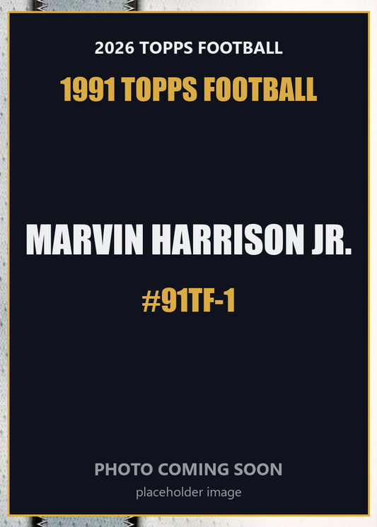 2026 Topps Football Marvin Harrison Jr. 1991 Topps Football #91TF-1