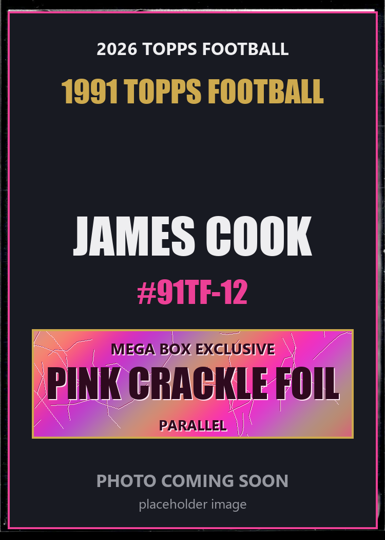 James Cook 91TF-12 2026 Topps Football 1991 Topps Football Pink Crackle Foil