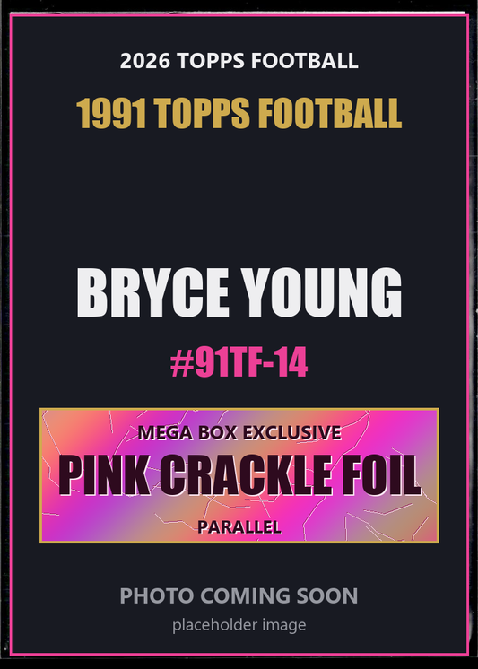 Bryce Young 91TF-14 2026 Topps Football 1991 Topps Football Pink Crackle Foil