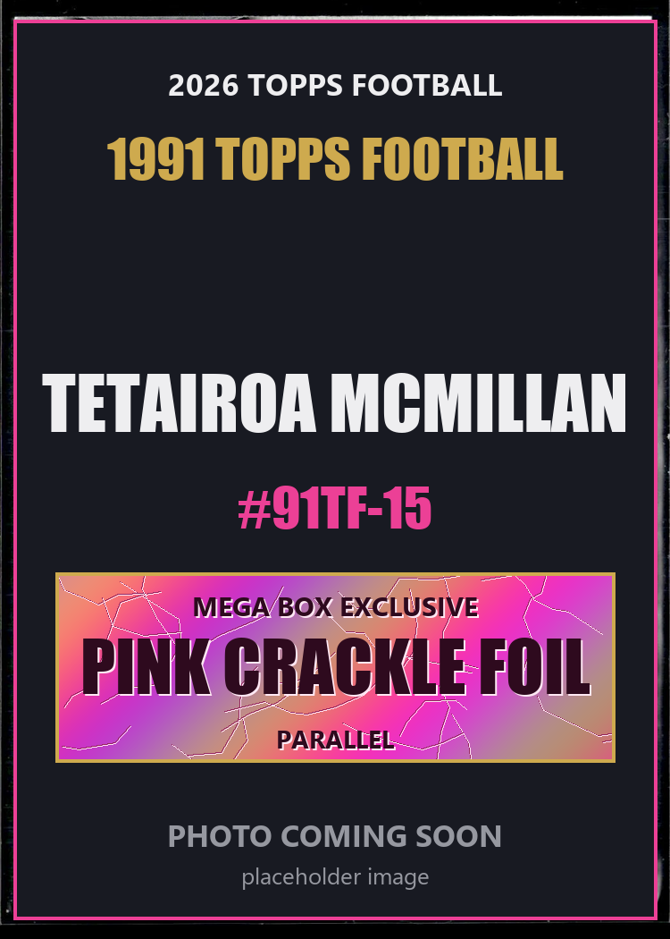 Tetairoa McMillan 91TF-15 2026 Topps Football 1991 Topps Football Pink Crackle Foil