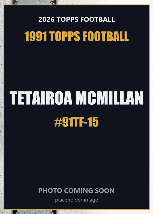 2026 Topps Football Tetairoa McMillan 1991 Topps Football #91TF-15
