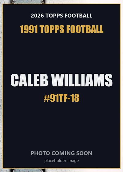 2026 Topps Football Caleb Williams 1991 Topps Football #91TF-18