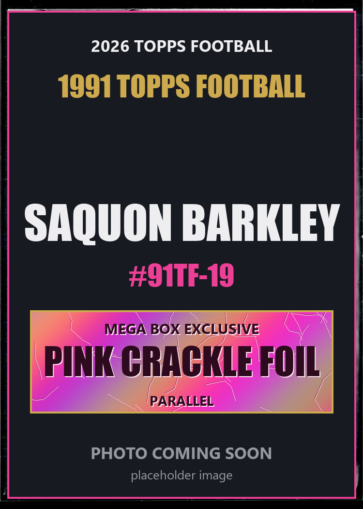 Saquon Barkley 91TF-19 2026 Topps Football 1991 Topps Football Pink Crackle Foil