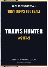 2026 Topps Football Travis Hunter 1991 Topps Football #91TF-2